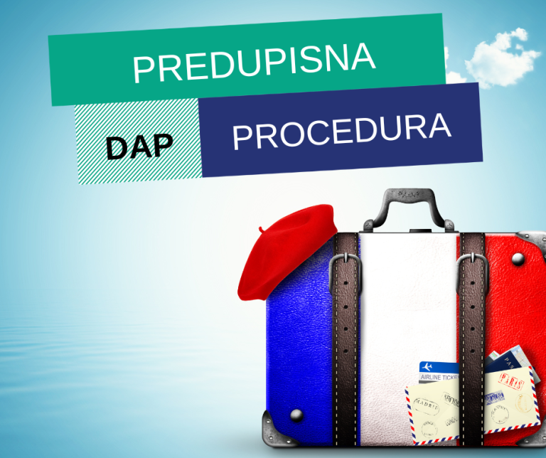CAMPUS FRANCE | PREDUPISNA PROCEDURA DAP 2024-2025