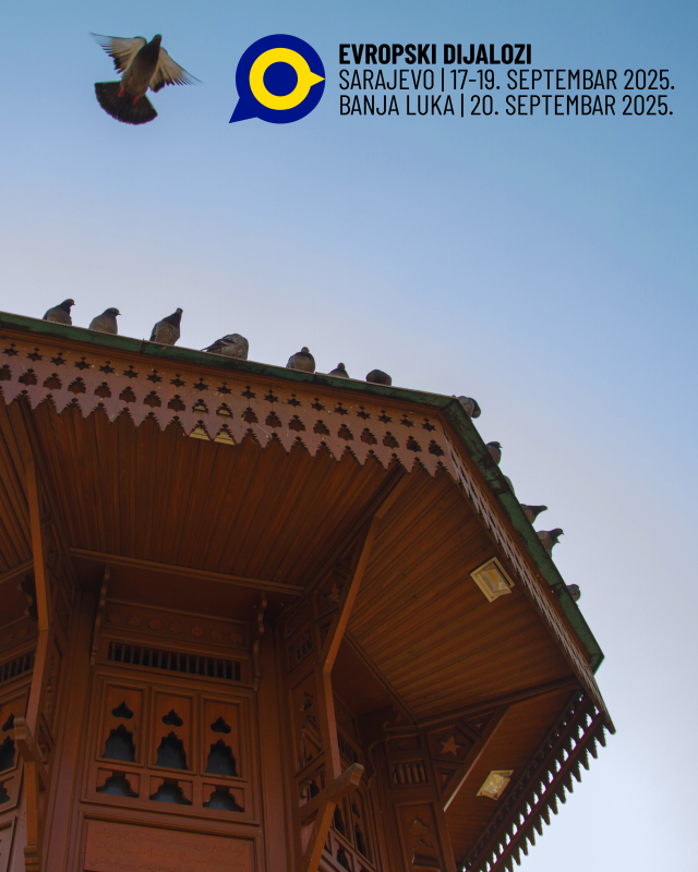 EVROPSKI DIJALOZI – BOSNA I HERCEGOVINA | 17 – 20. septembar 2025.