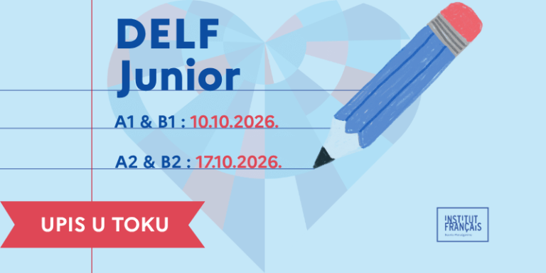 ISPITI | OKTOBAR 2026. | DELF Junior | SARAJEVO – BANJA LUKA – MOSTAR